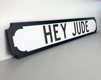 Beatles 'Hey Jude' Lyric Street Sign - Foamex