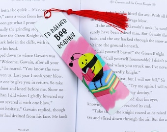 Hand-Drawn I'd Rather BEE Reading Metal Bookmark