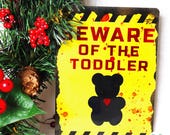 Humorous Toddler Room Sign: PandaMotion A5 Aluminum Plate