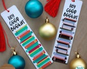 Hey Good Bookin' Metal Bookmark: Colorful Book Lover Gift