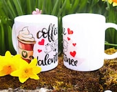 Coffee is my Valentine's Coffee Cup | Teacher Appreciation Gift