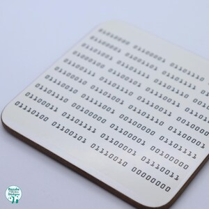 Binary Code Coaster - Custom message translated to binary code on a coaster | image 2