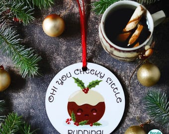 Cheeky Little Xmas Pudding Christmas Decoration