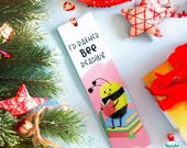 Hand-Drawn I'd Rather BEE Reading Metal Bookmark