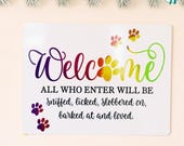 Dog Welcome Sign | Dog Mum | Rainbow lettering and paw prints | A5 Aluminium | Wall/Door
