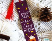 A Bookmark for Crisp Days & Cosy Nights