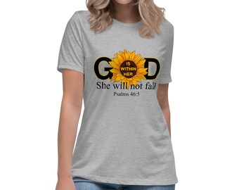 Empowering Faith Tee: "God is Within Her, She Will Not Fall" - Christian Inspirational Shirt for Strength and Resilience!