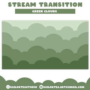 May include: Green cloud transition background with a gradient of green shades. The clouds are layered and overlap, creating a sense of depth. The text "STREAM TRANSITION GREEN CLOUDS" is at the top of the image.