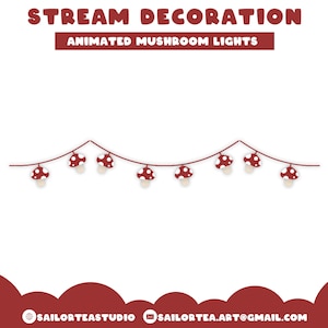 May include: Red and white mushroom-shaped lights strung together on a white background. The text "STREAM DECORATION ANIMATED MUSHROOM LIGHTS" is at the top of the image.
