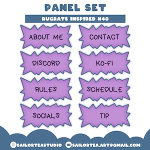 May include: A panel set with a Rugrats theme. The set includes eight purple panels with jagged edges, each labeled with a different word: About Me, Contact, Discord, Ko-fi, Rules, Schedule, Socials, and Tip. The text "Panel Set" and "Rugrats Inspired x40" are at the top.