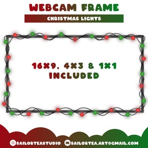 May include: A black frame with red and green Christmas lights around the border. The text "WEBCAM FRAME" and "CHRISTMAS LIGHTS" is at the top of the frame. The text "16x9, 4x3 & 1x1 INCLUDED" is in the center of the frame.