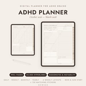 May include: A digital planner for ADHD brains titled ADHD PLANNER October 2026 - March 2028. The image displays two tablet screens showing calendar and daily layouts, a stylus, and text indicating 990+ pages, 25,000 hyperlinks, and compatibility.