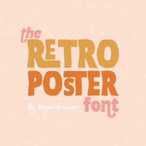 The Retro Poster is a rough imperfect - Groovy Font - bold Font - Procreate Fonts - distressed - handdrawn font - Swash Font - Hippie Font