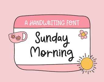 Sonntag Morgen - Handschrift Schrift - Handlettering Schrift - Cricut Schrift - Procreate Schriften - Planer Schriften - Goodnotes - handgeschrieben - mädchenhaft