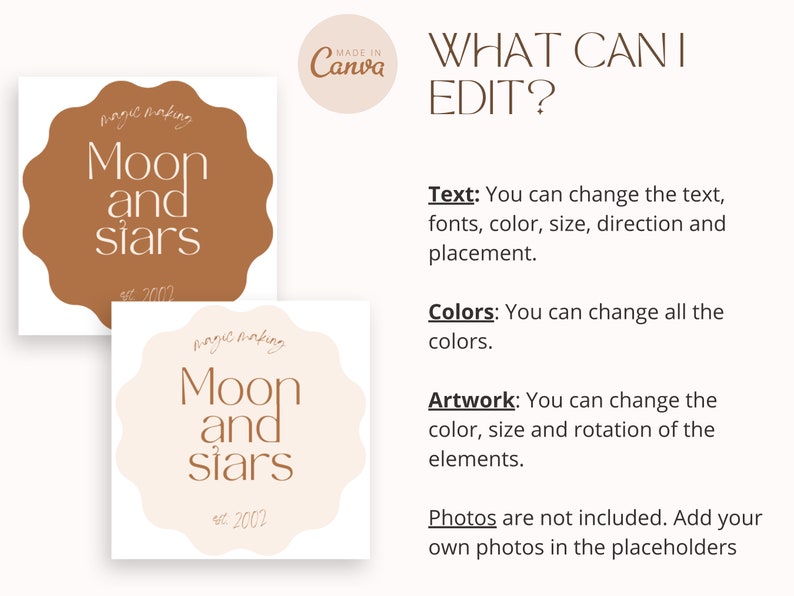 K&ouml;nnte beinhalten: Zwei braune und wei&szlig;e Logo-Designs mit dem Text "magie making Moon and stars est. 2002" in wei&szlig;er kursivschrift. Der Text "WHAT CAN I EDIT?" ist in braun. Der Text darunter erkl&auml;rt, dass der Text, die Farben und die Grafiken bearbeitet werden k&ouml;nnen.