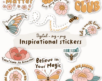 Digital Sticker Inspirational Bundle PNG SVG - Retro Flower - Cute Printable Stickers - Motivational quotes - Positive Affirmations - G1