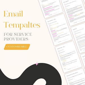 Può includere: Modelli di email per fornitori di servizi. L'immagine presenta una raccolta di documenti con testo evidenziato in rosa e giallo. Le parole "Email Templates" e "For Service Providers" sono visualizzate in oro. La parola "Customizable" è in un riquadro dorato.