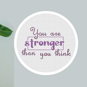 Cross Stitch Pattern You are stronger than you think Instant Download PDF Counted Chart