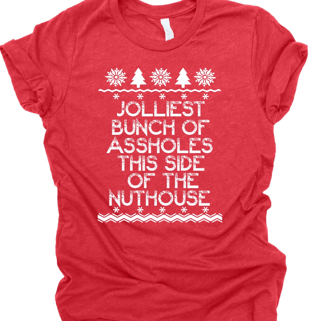 Jolliest Bunch of Aholes This Side of the Nuthouse Christmas Vacation ...