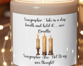 Funny Sonographer Candle, Ultrasound Tech Gift, Sonographer Gifts, Sonographer Candle, Ultrasound Tech Candle, Funny Candle for Sono Techs