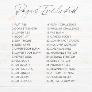 May include: A white background features the handwritten text "Pages Included" above a numbered list of fitness routines. The list includes exercises like "Flat Abs," "Booty Lift," and "100 Squats," offering a comprehensive workout plan.