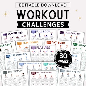 May include: A collection of printable workout challenges, featuring exercises for various body areas. The image includes text that reads "Editable Download Workout Challenges" and "30 Pages". Each challenge is designed for a 30-day period.