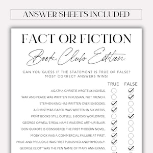 May include: Black and white printable game card with the title "Fact or Fiction: Book Club Edition". The card features a list of book-related trivia questions with true or false answer options.