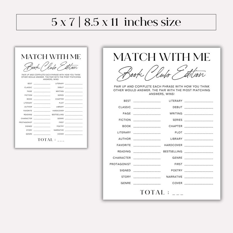 May include: Two black and white printable game cards with the title "Match with Me Book Club Edition". The cards feature a list of book-related words and phrases to match with each other.