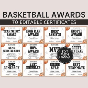 May include: A set of 10 printable basketball award certificates with a basketball graphic and text that says "Basketball Awards" and "70 Editable Certificates". The certificates are designed to be edited with Canva.