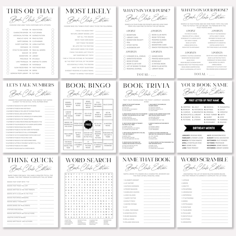 May include: A printable black and white game sheet with a book club theme. The sheet is divided into 10 sections with different game ideas, such as "This or That", "Most Likely", "What's in Your Purse?", "What's on Your Phone?", "Let's Talk Numbers", "Book Bingo", "Book Trivia", "Your Book Name", "Think Quick", "Word Search", "Name That Book", and "Word Scramble".