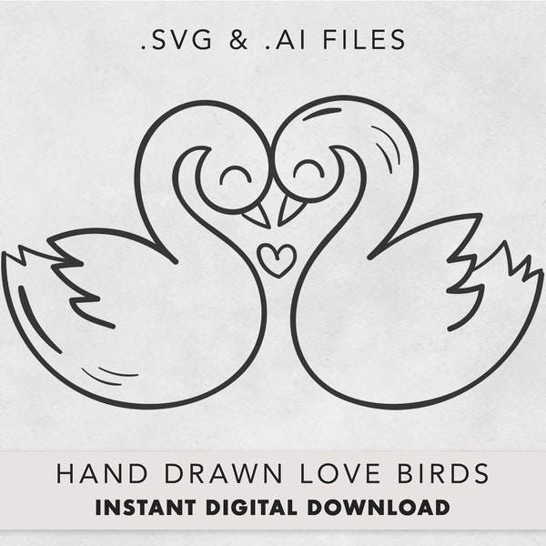 Love Birds, Hand Drawn Valentine's Day Lovebirds Doodle, SVG/AI File, Instant Download, Cut Files For Cricut / Laser