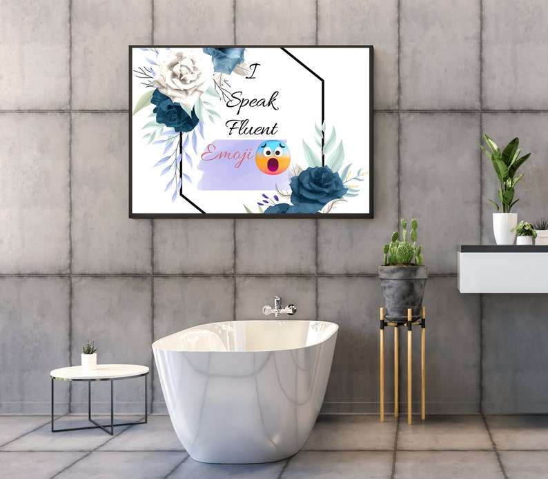 Emoji slogan wall art is ideal for any room in your house. Also made for any office space or setting. image 2