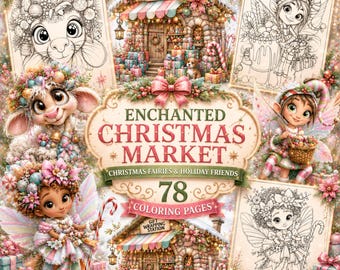 Enchanted Christmas Market Coloring Book, 78 Fairy Pages, Holiday Fantasy Art (Digital Download)