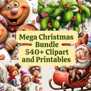 Peut inclure: Une collection numérique intitulée Mega Christmas Bundle 540+ Clipart and Printables présentant des personnages en pain d'épice, un Père Noël dans un traîneau rouge avec des cadeaux, du feuillage d'hiver et une boule à neige.
