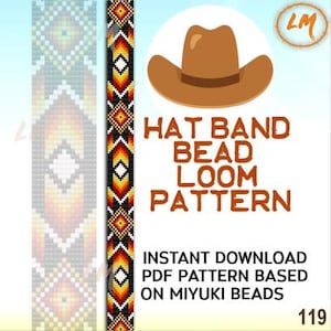 May include: A digital pattern for a hat band bead loom project. The design features a brown cowboy hat illustration and a colorful beaded band pattern in red, yellow, black, and white. Text includes "HAT BAND BEAD LOOM PATTERN".