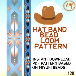 May include: A digital pattern for a hat band bead loom design. The design features a brown cowboy hat illustration and the text "HAT BAND BEAD LOOM PATTERN". The pattern is based on Miyuki beads and is available for instant download.