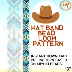 May include: A digital pattern for a hat band bead loom design. The image features a brown cowboy hat illustration, a patterned band in turquoise, black, and white, and the text "HAT BAND BEAD LOOM PATTERN".