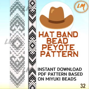 May include: Image features a brown cowboy hat illustration within a white circle, with text reading "HAT BAND BEAD PEYOTE PATTERN." Two beaded patterns in black and white are on the left. Text below says "INSTANT DOWNLOAD PDF PATTERN BASED ON MIYUKI BEADS."