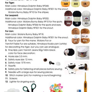 May include: List of required materials for making a stuffed animal toy. The list includes yarn in various colors, faux fur, yarn art, hooks, safety eyes, safety nose, fiberfill, safety pins, a needle, a stitch marker, scissors, and a lighter. The image also shows the yarn labels with the color numbers.