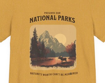 National Parks Preservation T-Shirt, Nature Lover Tee, Outdoor Enthusiast Shirt, Earth Day Graphic Top, Environmental Activist Gift