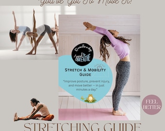 Guide to Stretching, Mobility & Posture Guide: Full-Body Flexibility (Digital Download), Diagrams, Body Relief