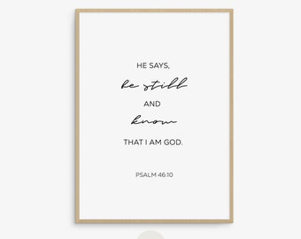 Psaume 46:10, Sois tranquille et sache que je suis Dieu, Art mural des Écritures, verset biblique imprimable