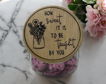 Engraved Wooden Lid Glass Candy Jar: Teacher Appreciation Gift