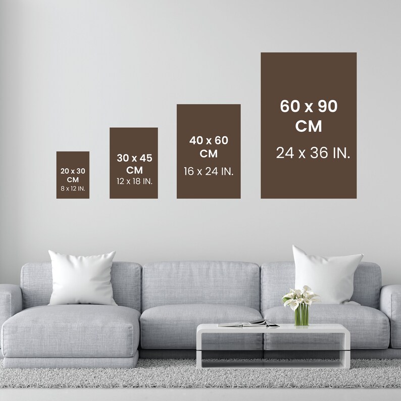 May include: A comparison of different print sizes for a framed artwork. The sizes are listed in both inches and centimeters. The smallest size is 8 x 12 inches (20 x 30 cm), the medium size is 12 x 18 inches (30 x 45 cm), the large size is 16 x 24 inches (40 x 60 cm), and the largest size is 24 x 36 inches (60 x 90 cm).