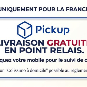 K&ouml;nnte beinhalten: Ein wei&szlig;es rechteckiges Schild mit blauem Rand und franz&ouml;sischem Text. Das Schild zeigt "Pickup" mit den Worten "LIVRAISON GRATUITE EN POINT RELAIS" und "Indiquez votre mobile pour le suivi de colis."