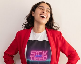 Sick & Tired Short-sleeve unisex t-shirt