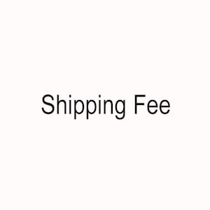 May include: Text that reads "Shipping Fee" in black font on a white background.