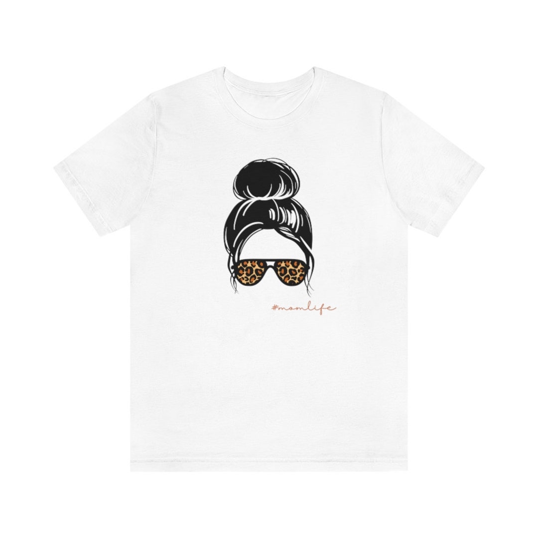 Messy Bun Mom Life Jersey Short Sleeve Tee - Etsy