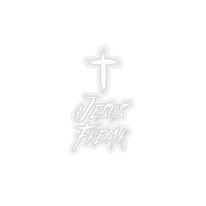 Jesus Freak Kiss-Cut Stickers