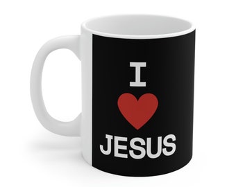 I Heart Jesus Ceramic Mug 11oz